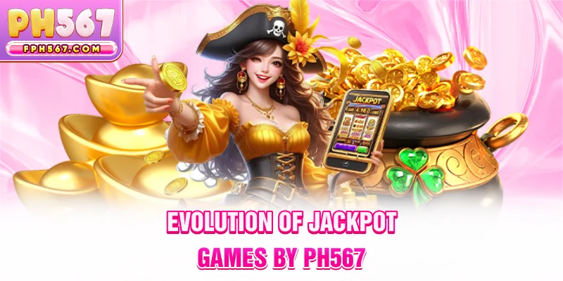 Evolution of Jackpot Games by ph567