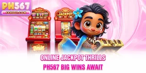 Online Jackpot Thrills – ph567 Big Wins Await