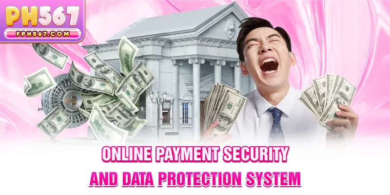 Online Payment Security and Data Protection System